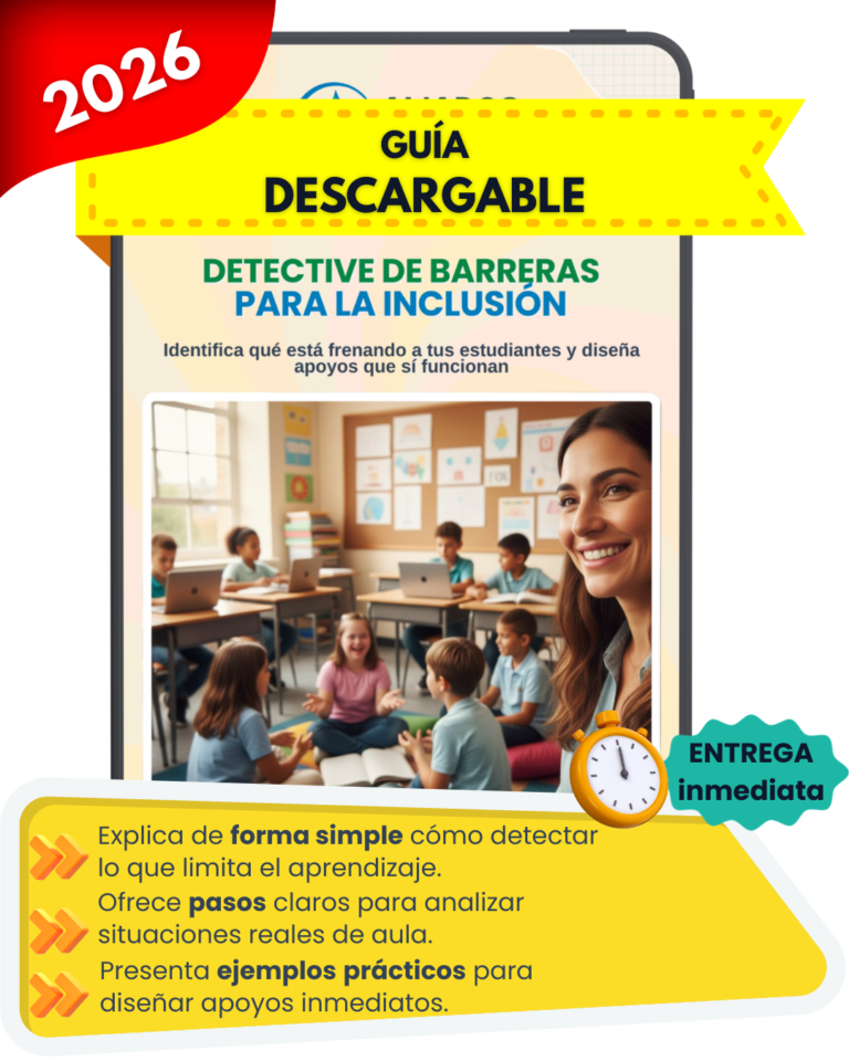 Guía descargable Detective de Barreras para la Inclusión con pasos prácticos para docentes